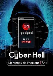 Affiche du documentaire sur la cybersécurité Cyber Hell