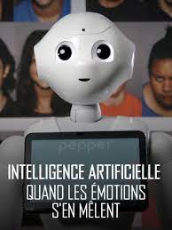 Intelligence artificielle : quand les émotions s’en mêlent