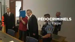 Pédocriminels la traque un documentaire Arte TV