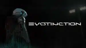 Evotinction jeu ps5