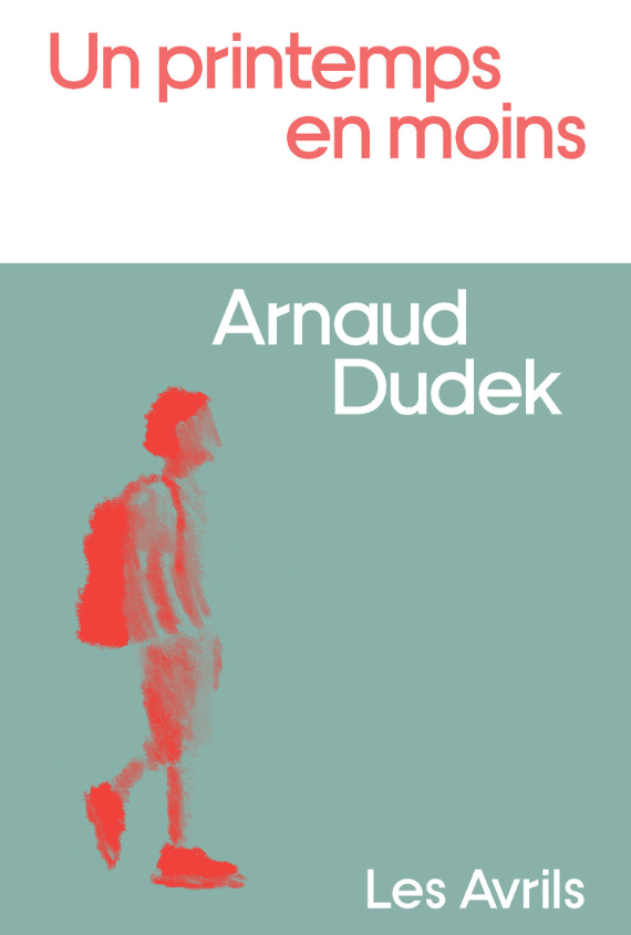 Un printemps en moins Arnaud Dudek, roman sur le cyberharcèlement,