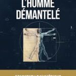 L'homme démantelé de Baptiste Detombe