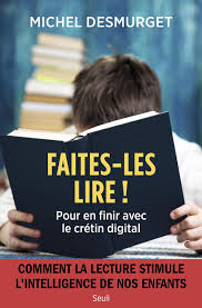 Faites-les lire, de Michel Desmurget