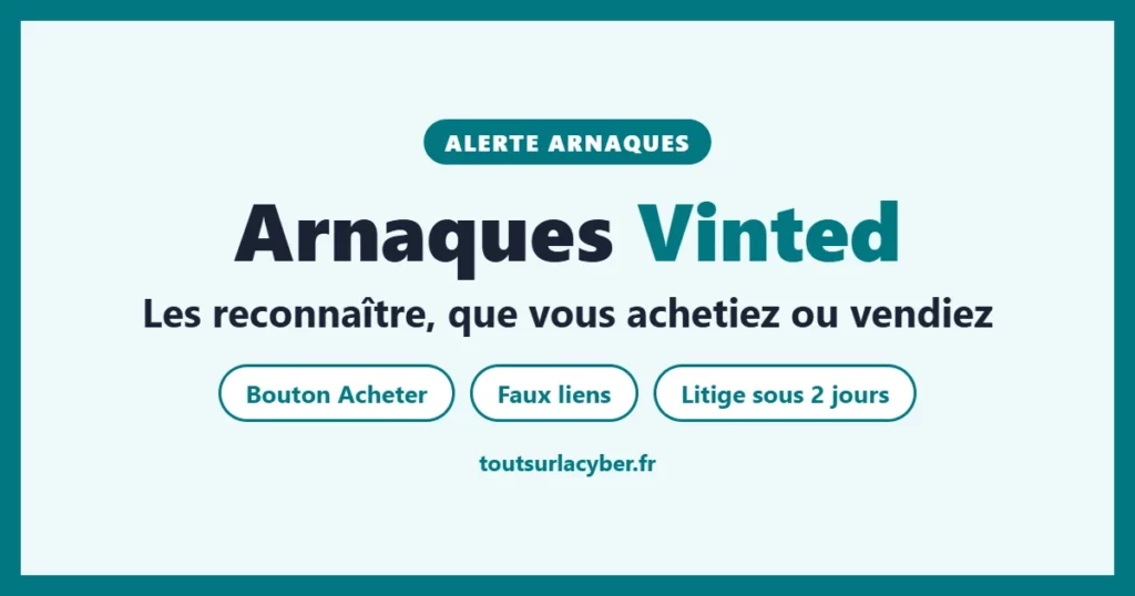 Arnaques Vinted : les reconnaître, que vous achetiez ou vendiez
