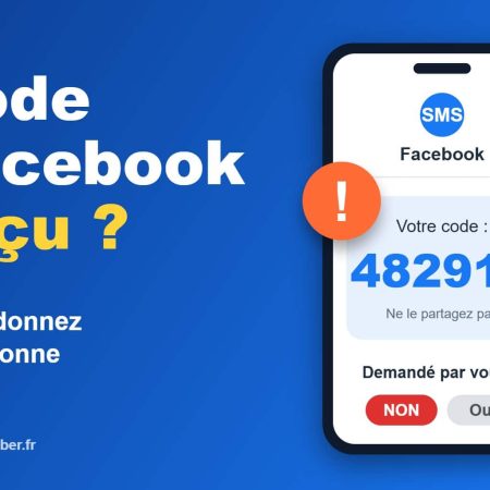 Code Facebook reçu par SMS sans demande : ne le donnez à personne